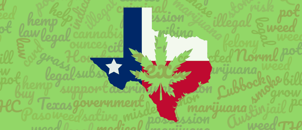 Marijuana Illegal in Texas